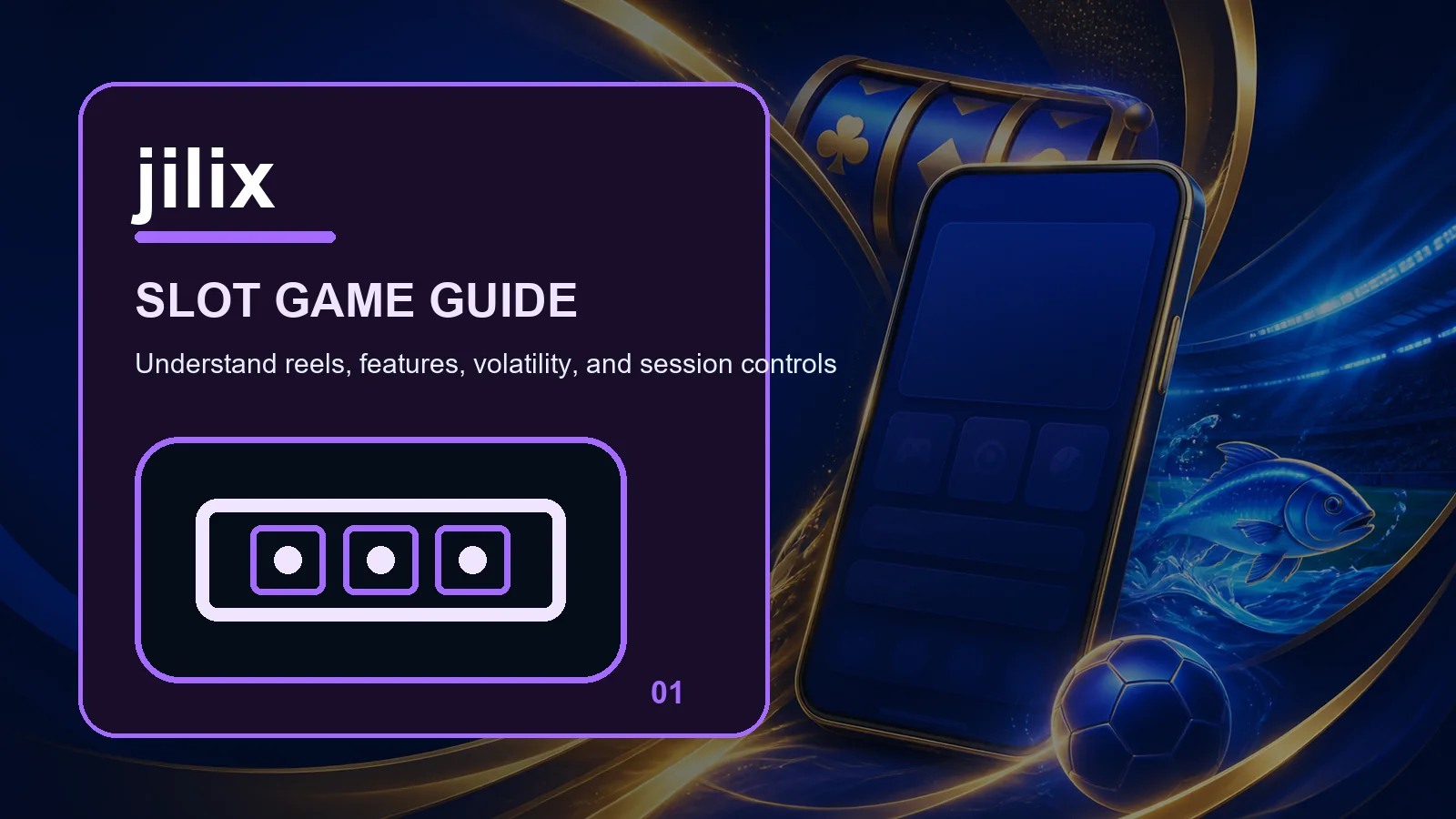 jilix slots full-width visual guide 1
